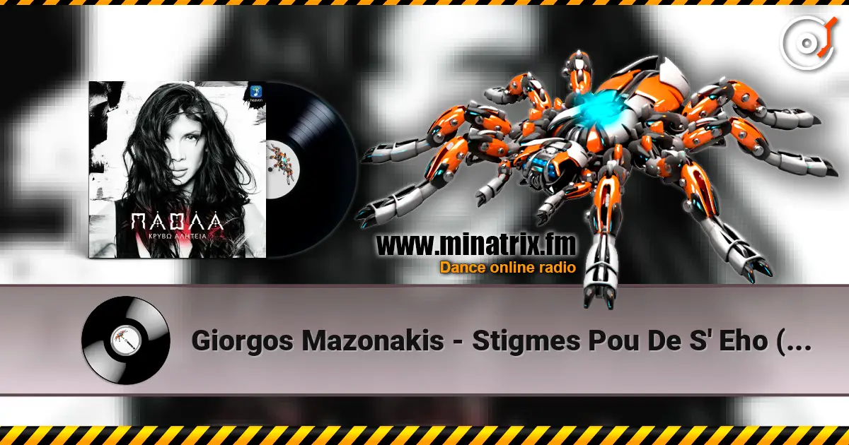 Giorgos Mazonakis - Stigmes Pou De S' Eho (Duvar) écouter en ligne en haute qualité | Minatrix.FM