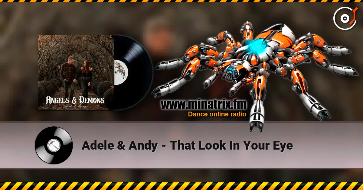 Adele & Andy - That Look In Your Eye écouter en ligne en haute qualité | Minatrix.FM