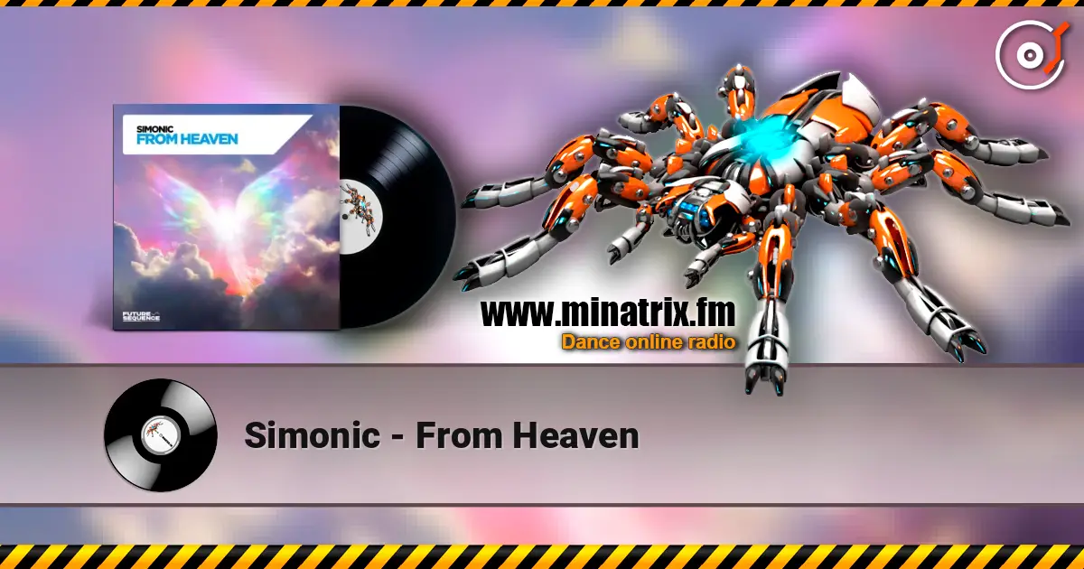 Simonic - From Heaven écouter en ligne en haute qualité | Minatrix.FM