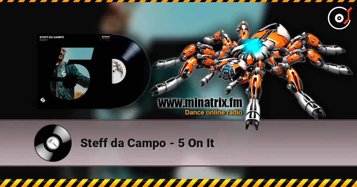 Steff da Campo - 5 On It écouter en ligne en haute qualité | Minatrix.FM