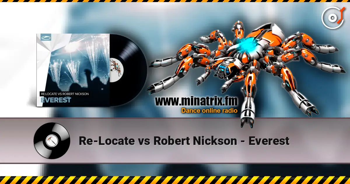 Re-Locate vs Robert Nickson - Everest écouter en ligne en haute qualité | Minatrix.FM