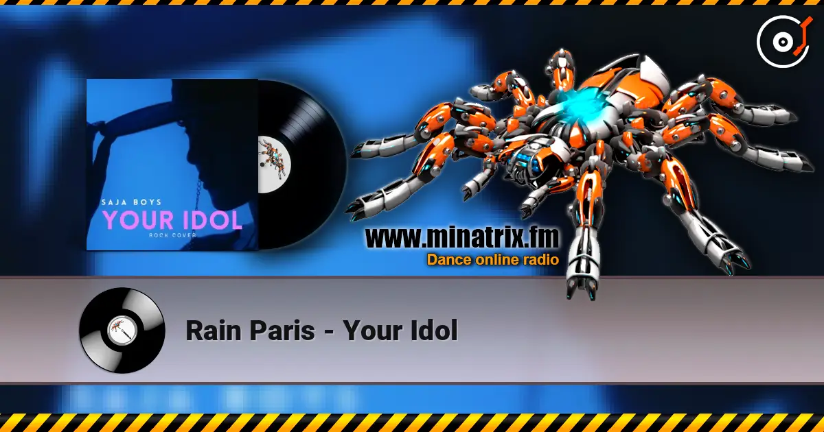 Rain Paris - Your Idol écouter en ligne en haute qualité | Minatrix.FM