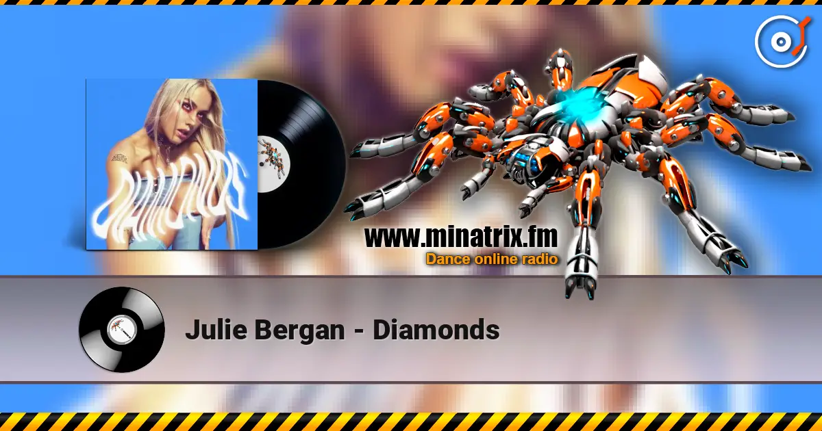 Julie Bergan - Diamonds écouter en ligne en haute qualité | Minatrix.FM
