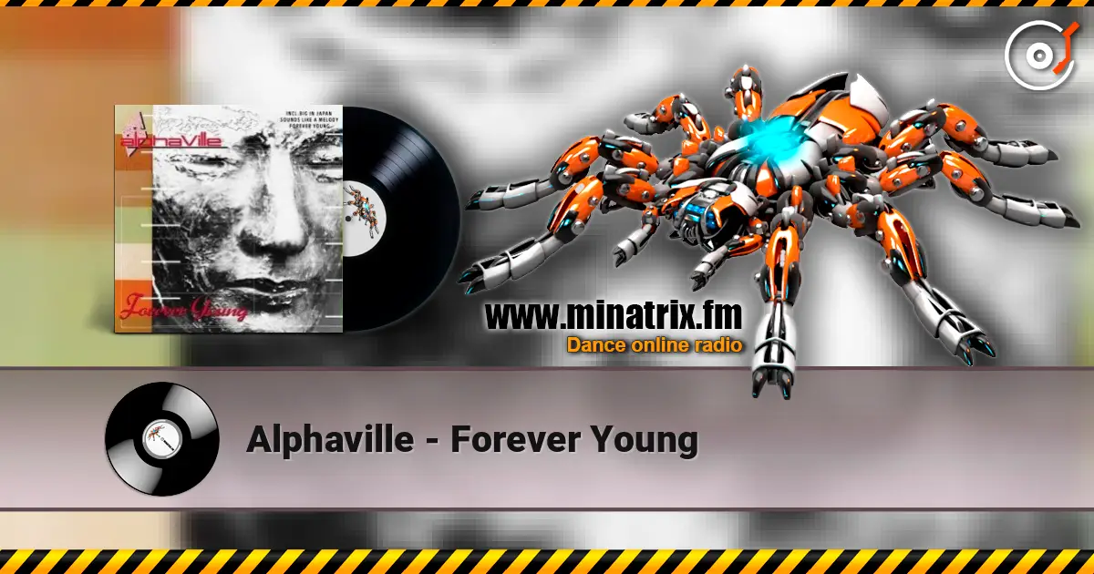 Alphaville - Forever Young écouter en ligne en haute qualité | Minatrix.FM