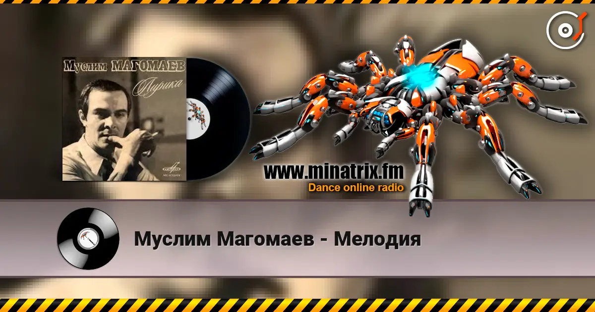 Муслим Магомаев - Мелодия écouter en ligne en haute qualité | Minatrix.FM
