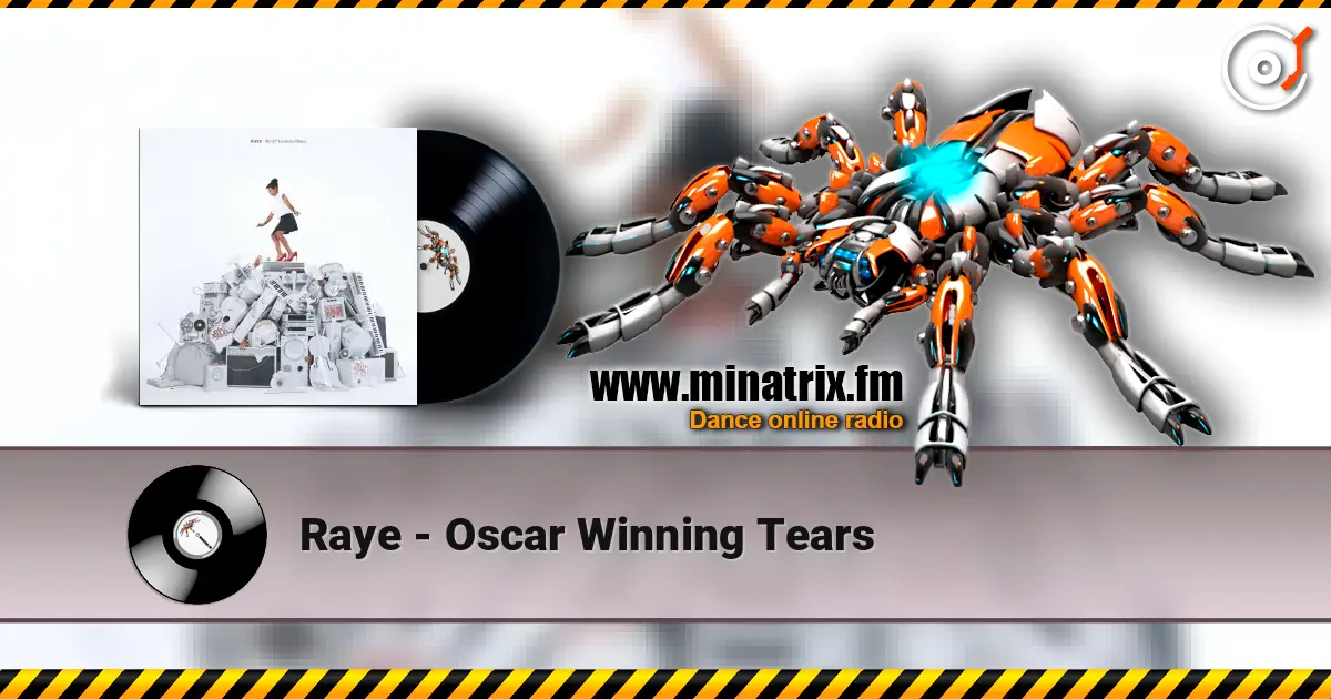 Raye - Oscar Winning Tears écouter en ligne en haute qualité | Minatrix.FM