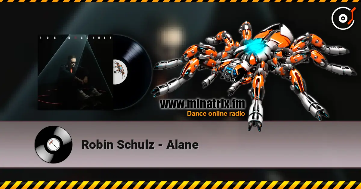 Robin Schulz - Alane écouter en ligne en haute qualité | Minatrix.FM