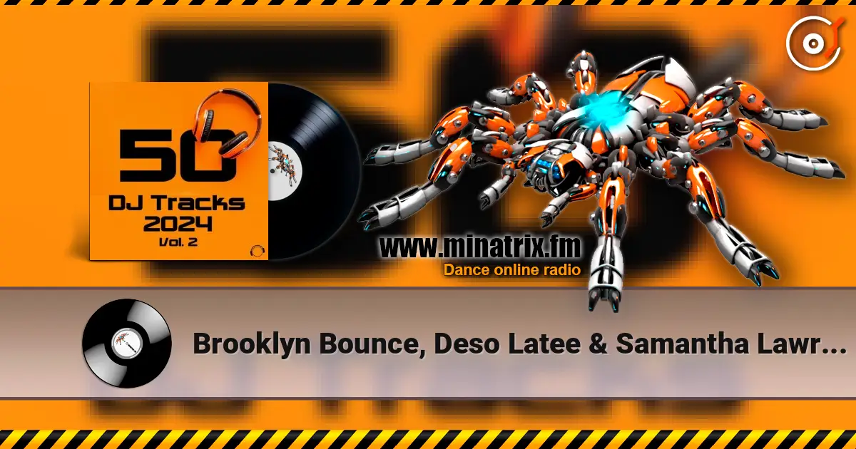 Brooklyn Bounce, Deso Latee & Samantha Lawrence - Love & Bass (Extended Mix) écouter en ligne en haute qualité | Minatrix.FM