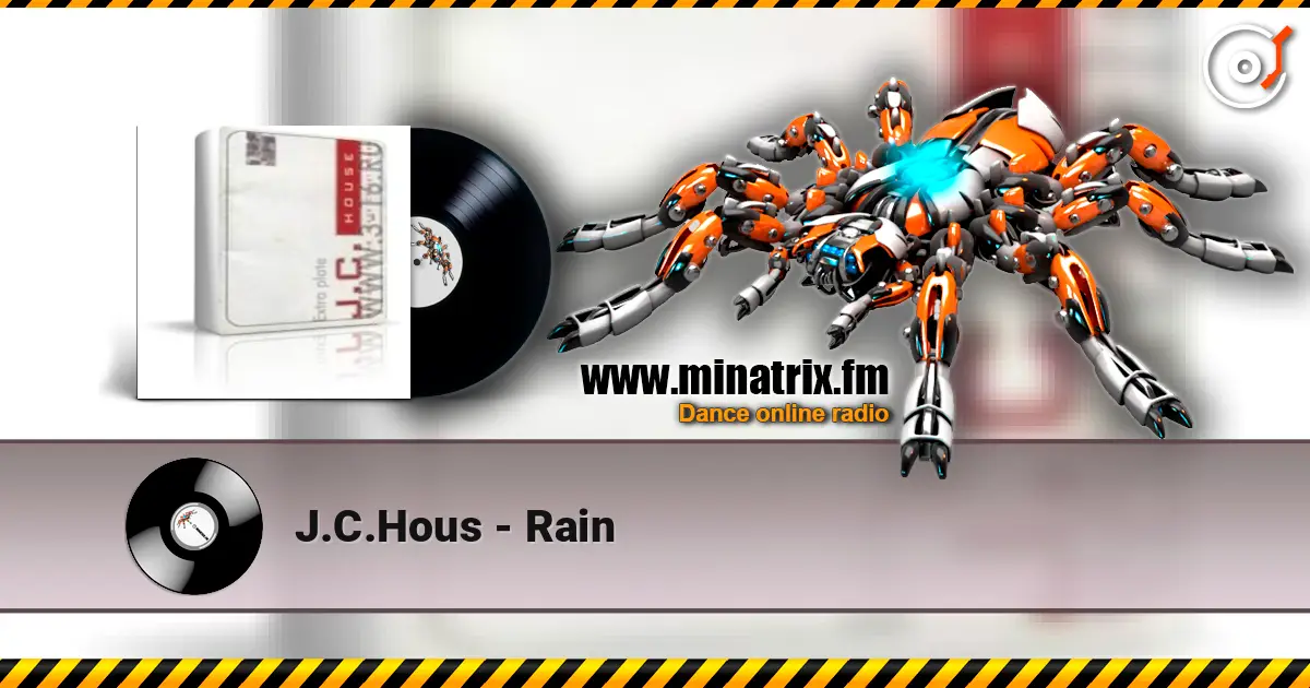J.C.Hous - Rain écouter en ligne en haute qualité | Minatrix.FM