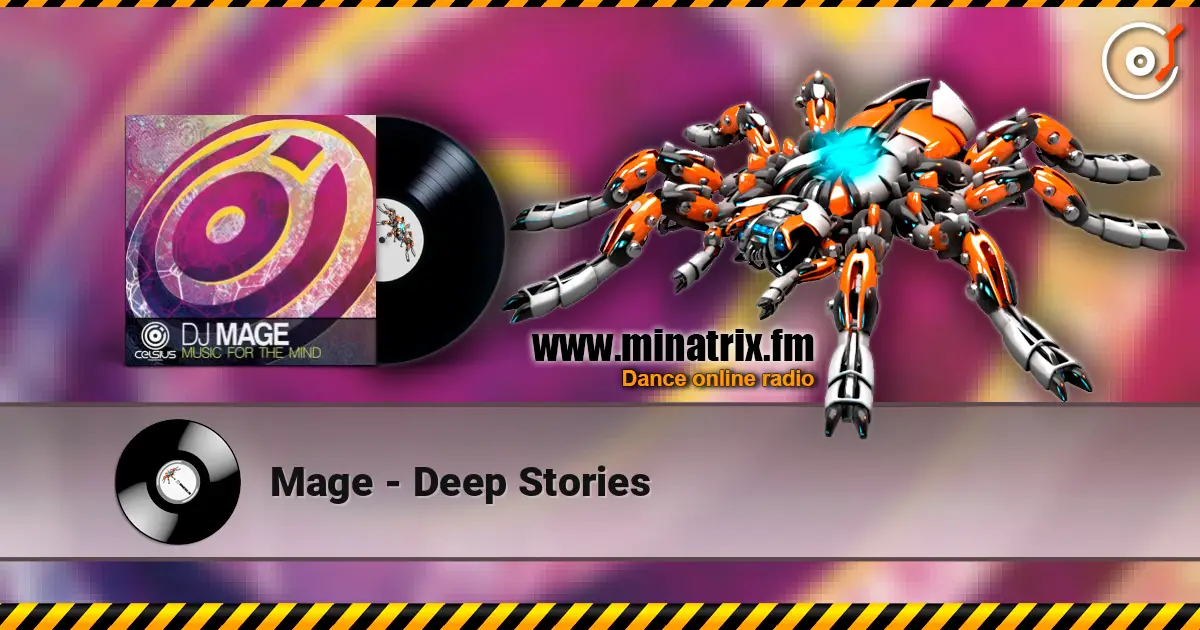 Mage - Deep Stories écouter en ligne en haute qualité | Minatrix.FM