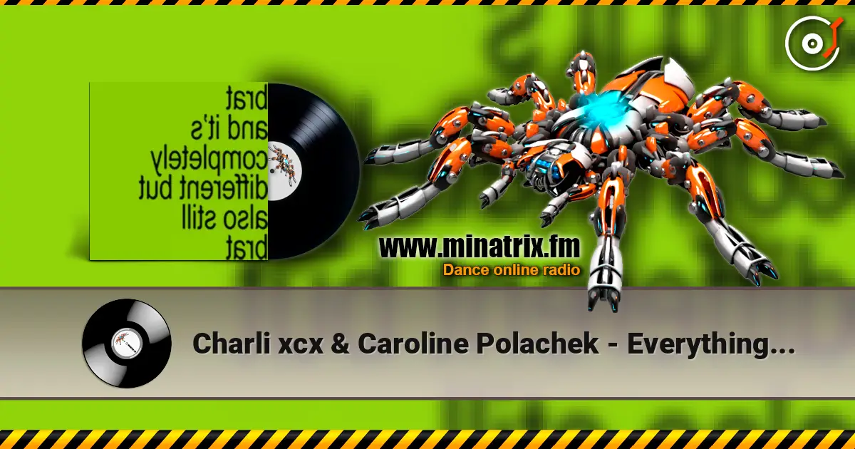 Charli xcx & Caroline Polachek - Everything is romantic featuring caroline polachek écouter en ligne en haute qualité | Minatrix.FM