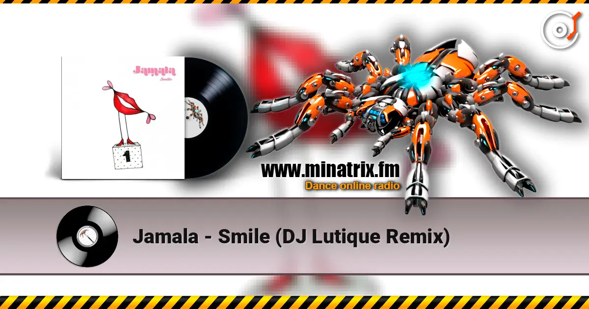 Jamala - Smile (DJ Lutique Remix) écouter en ligne en haute qualité | Minatrix.FM