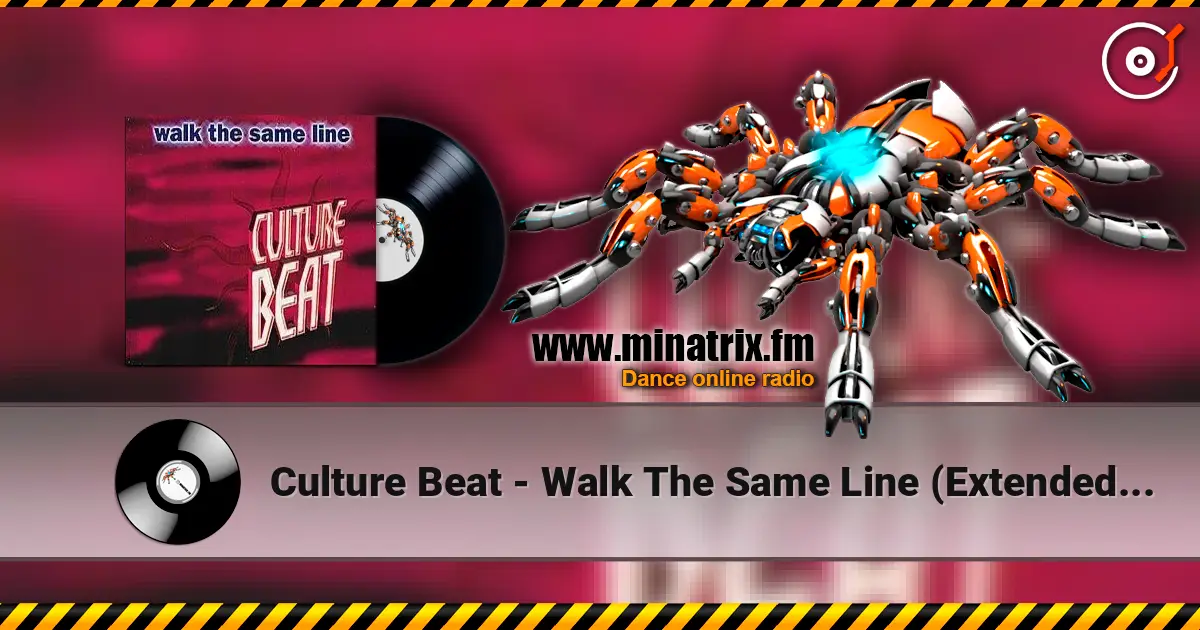 Culture Beat - Walk The Same Line (Extended Version) écouter en ligne en haute qualité | Minatrix.FM
