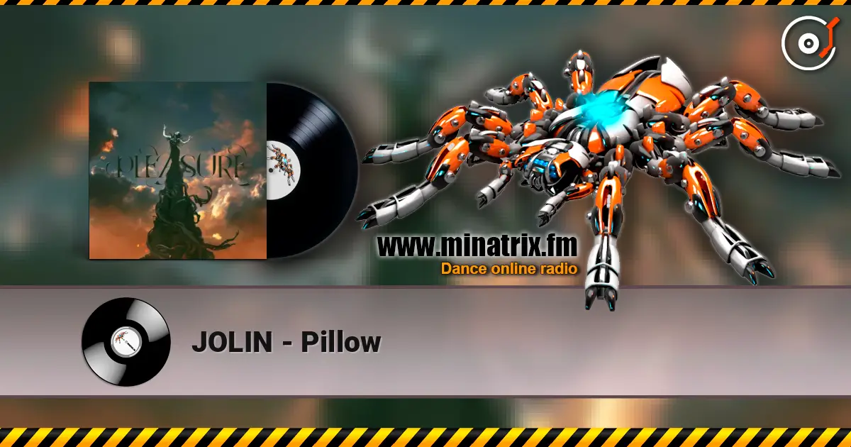 JOLIN - Pillow écouter en ligne en haute qualité | Minatrix.FM