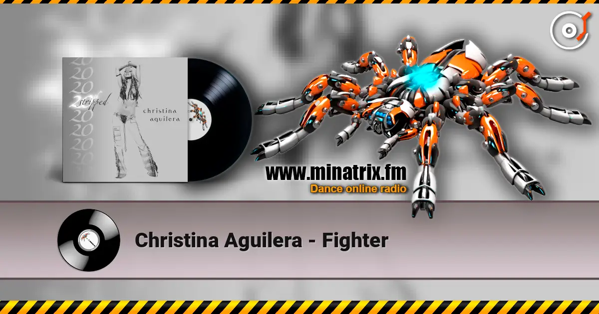 Christina Aguilera - Fighter écouter en ligne en haute qualité | Minatrix.FM