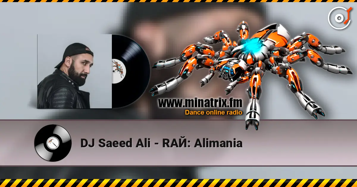 DJ Saeed Ali - RAЙ: Alimania écouter en ligne en haute qualité | Minatrix.FM