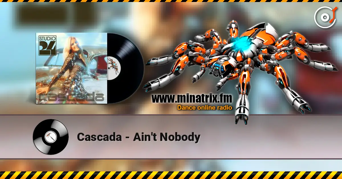 Cascada - Ain't Nobody écouter en ligne en haute qualité | Minatrix.FM