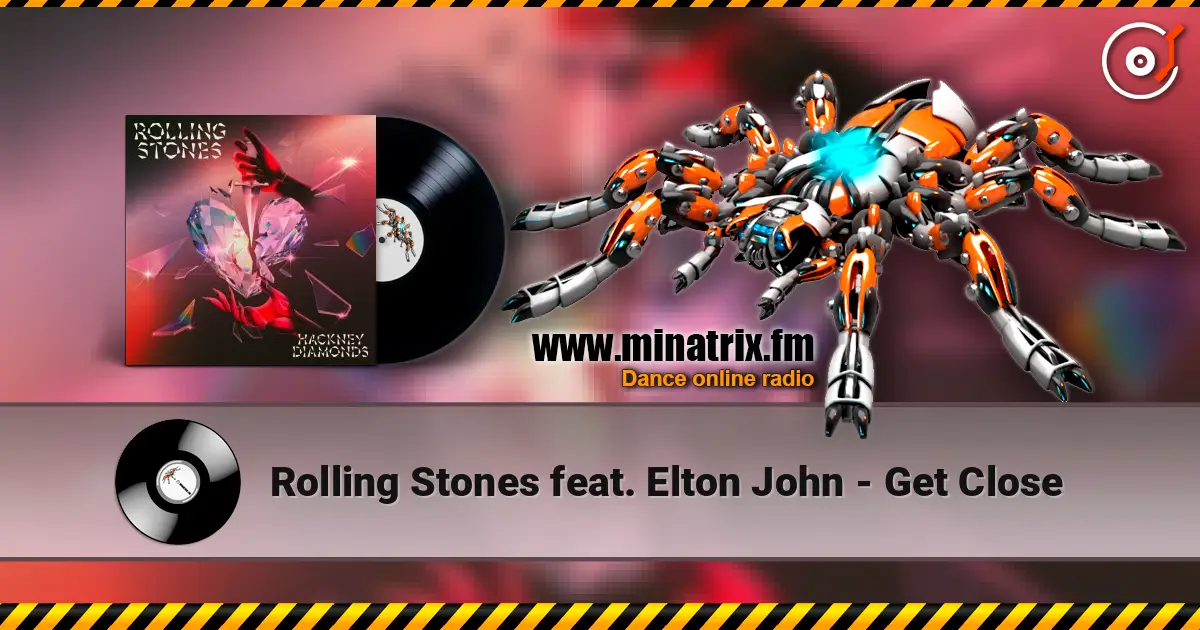 Rolling Stones feat. Elton John - Get Close écouter en ligne en haute qualité | Minatrix.FM