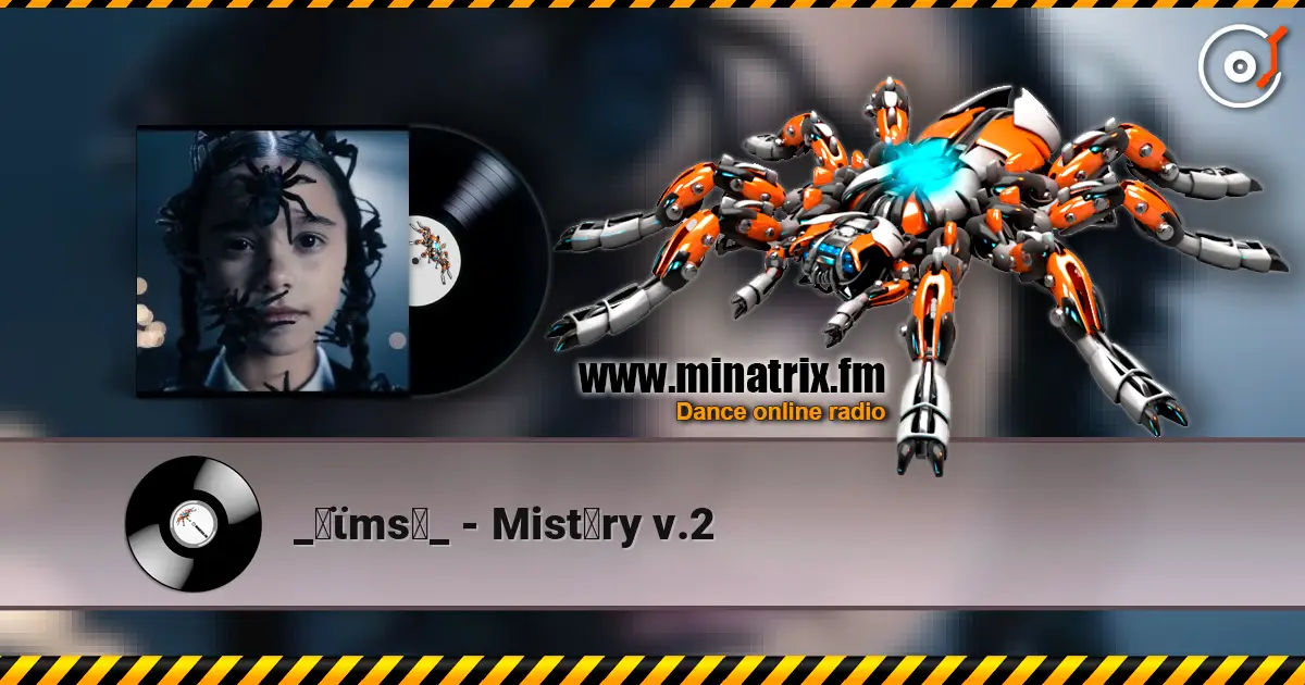 _✝ϊms♄_ - Mistǝry v.2 écouter en ligne en haute qualité | Minatrix.FM