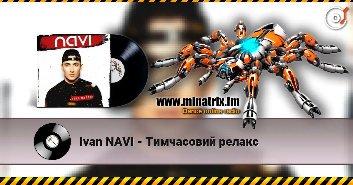 Ivan NAVI - Тимчасовий релакс écouter en ligne en haute qualité | Minatrix.FM