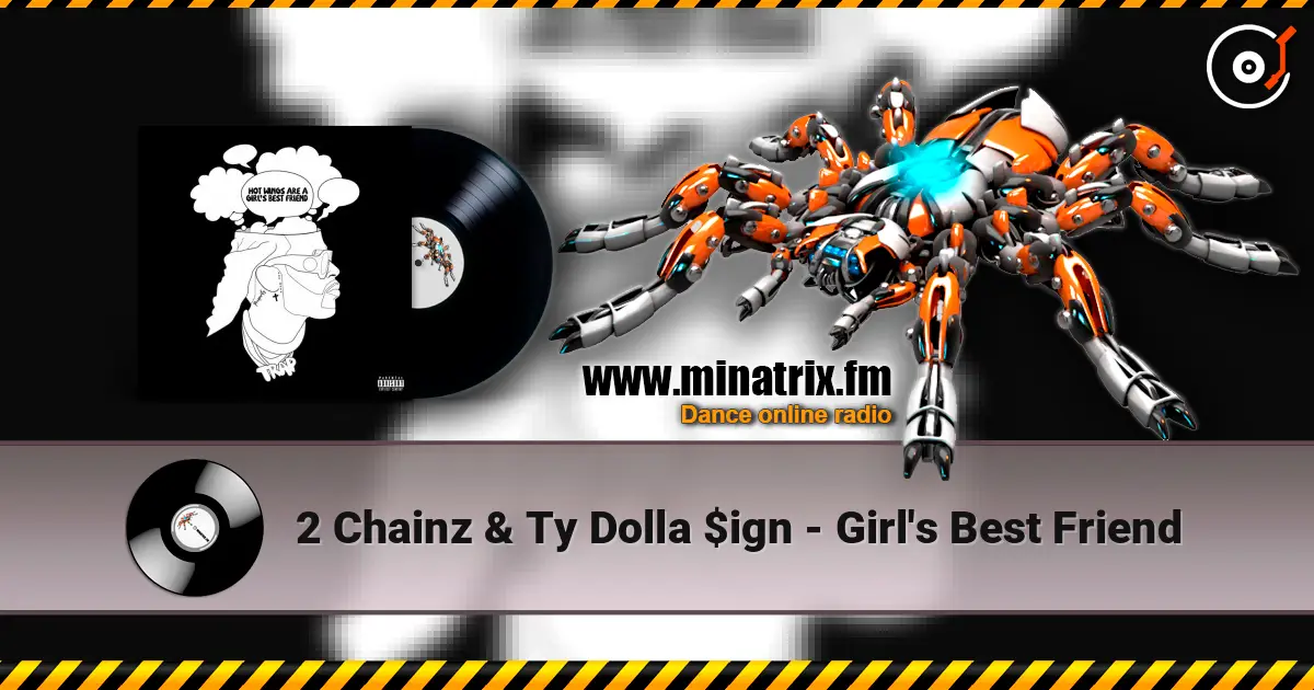 2 Chainz & Ty Dolla $ign - Girl's Best Friend écouter en ligne en haute qualité | Minatrix.FM