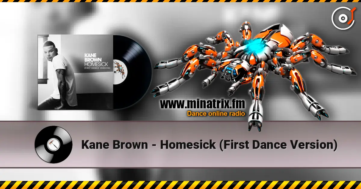 Kane Brown - Homesick (First Dance Version) écouter en ligne en haute qualité | Minatrix.FM