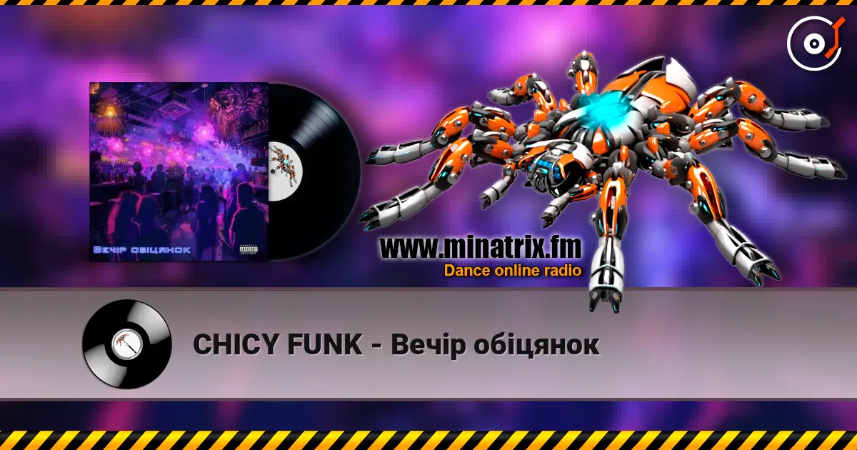 CHICY FUNK - Вечір обіцянок écouter en ligne en haute qualité | Minatrix.FM