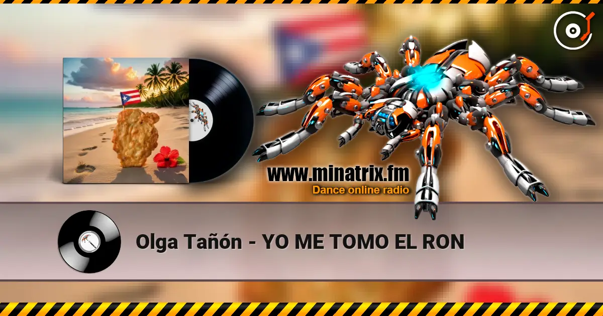 Olga Tañón - YO ME TOMO EL RON écouter en ligne en haute qualité | Minatrix.FM