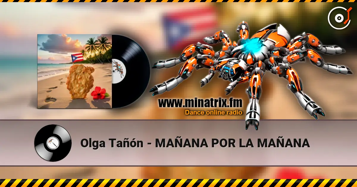 Olga Tañón - MAÑANA POR LA MAÑANA écouter en ligne en haute qualité | Minatrix.FM