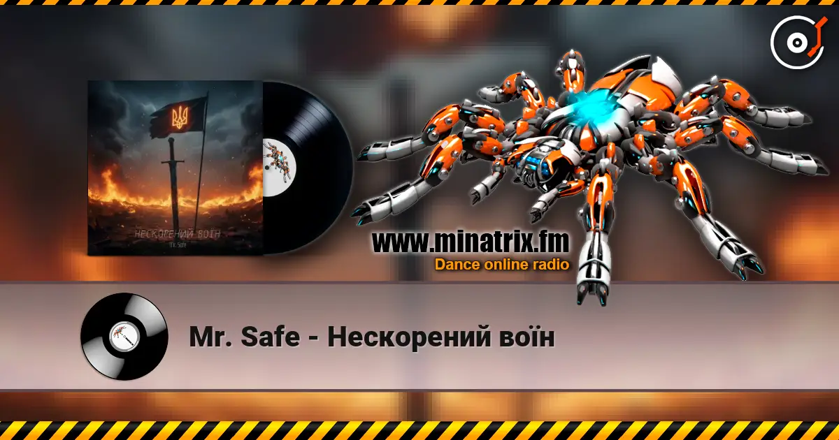Mr. Safe - Нескорений воїн écouter en ligne en haute qualité | Minatrix.FM