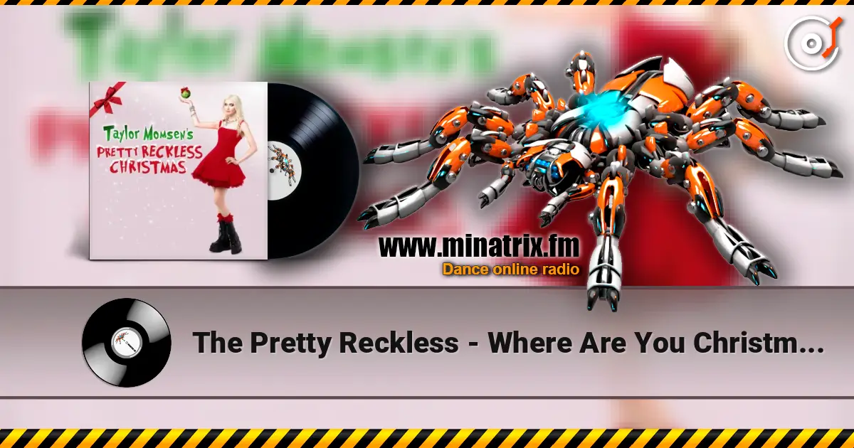 The Pretty Reckless - Where Are You Christmas? écouter en ligne en haute qualité | Minatrix.FM