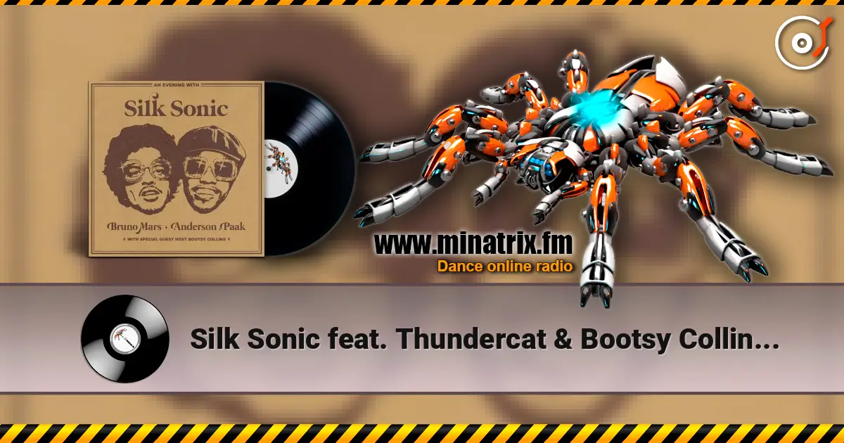 Silk Sonic feat. Thundercat & Bootsy Collins - After Last Night écouter en ligne en haute qualité | Minatrix.FM