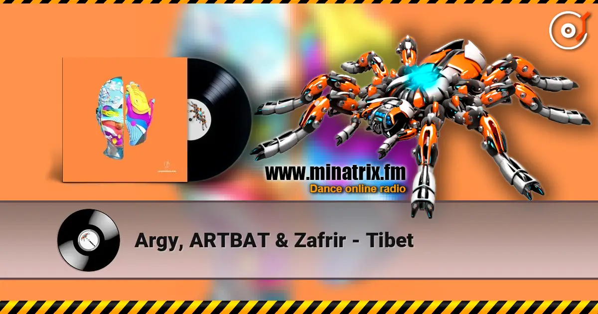 Argy, ARTBAT & Zafrir - Tibet écouter en ligne en haute qualité | Minatrix.FM