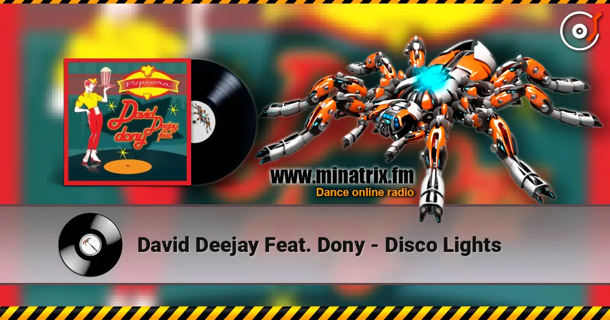 David Deejay Feat. Dony - Disco Lights écouter en ligne en haute qualité | Minatrix.FM