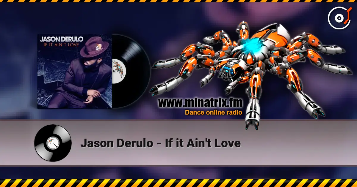 Jason Derulo - If it Ain't Love écouter en ligne en haute qualité | Minatrix.FM