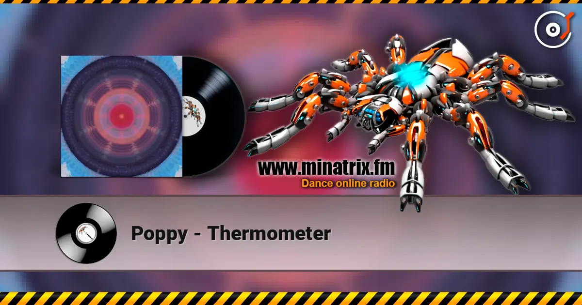 Poppy - Thermometer écouter en ligne en haute qualité | Minatrix.FM
