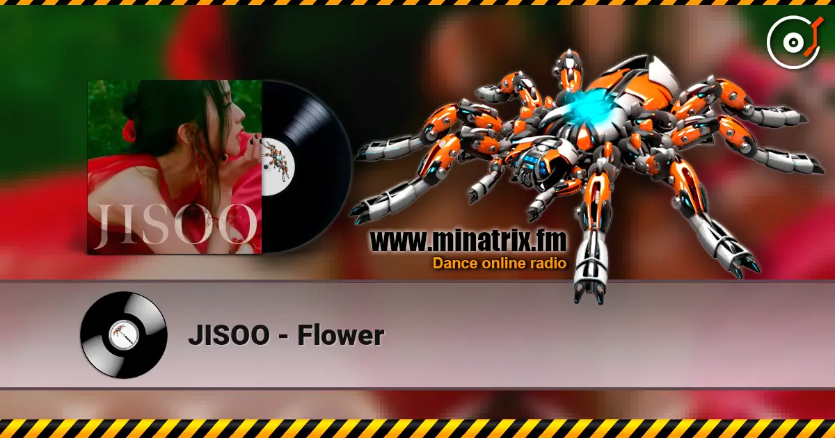 JISOO - Flower écouter en ligne en haute qualité | Minatrix.FM