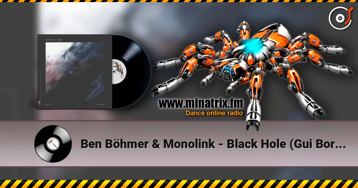 Ben Böhmer & Monolink - Black Hole (Gui Boratto Rework) écouter en ligne en haute qualité | Minatrix.FM