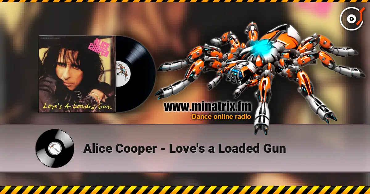 Alice Cooper - Love's a Loaded Gun écouter en ligne en haute qualité | Minatrix.FM