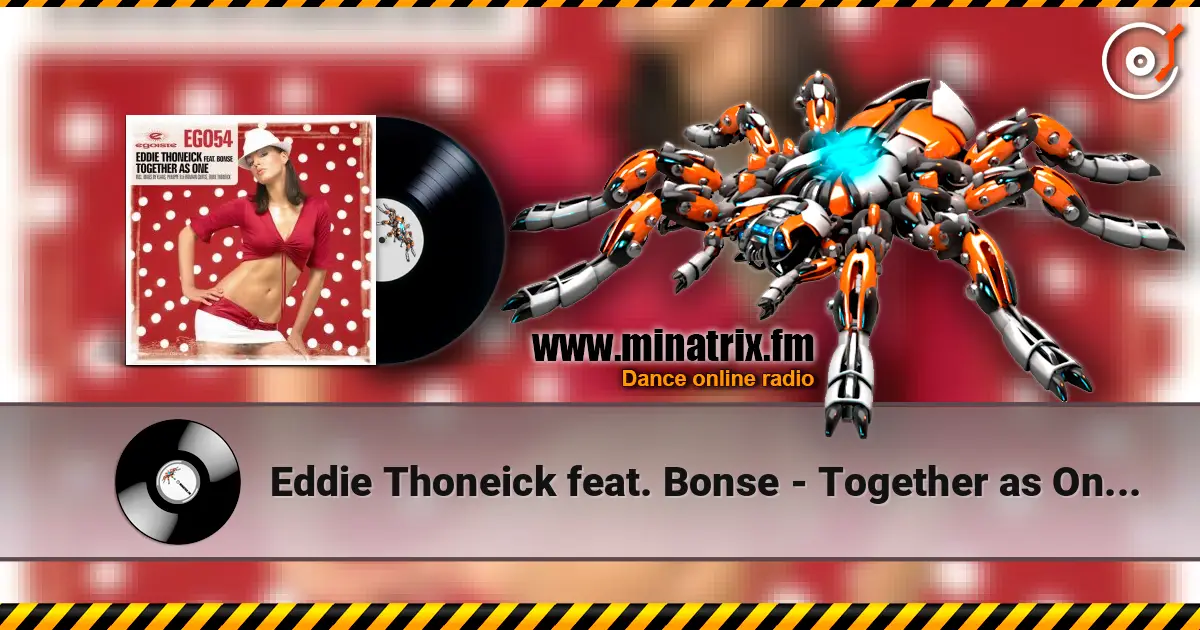 Eddie Thoneick feat. Bonse - Together as One (Klaas Remix) écouter en ligne en haute qualité | Minatrix.FM