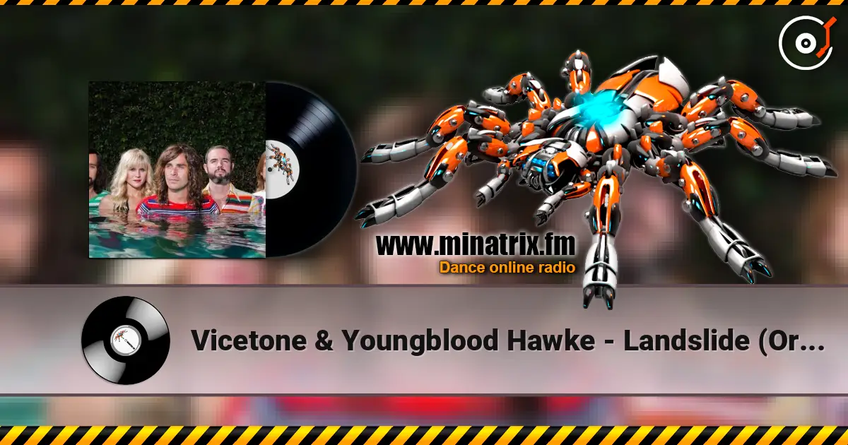 Vicetone & Youngblood Hawke - Landslide (Original Mix) écouter en ligne en haute qualité | Minatrix.FM