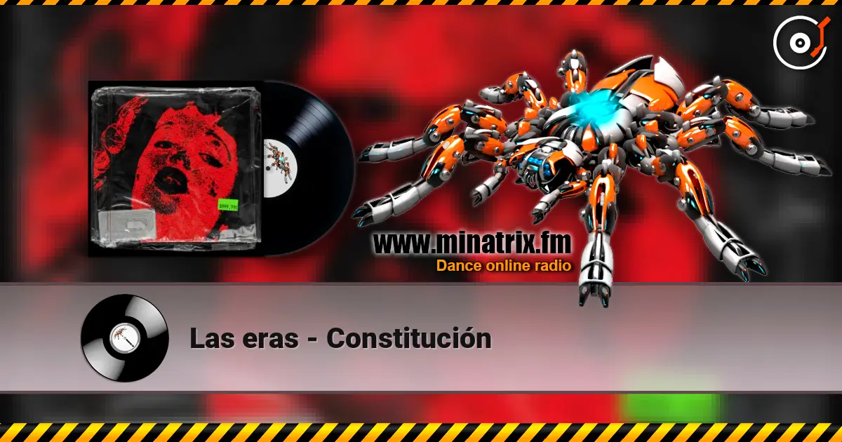 Las eras - Constitución écouter en ligne en haute qualité | Minatrix.FM
