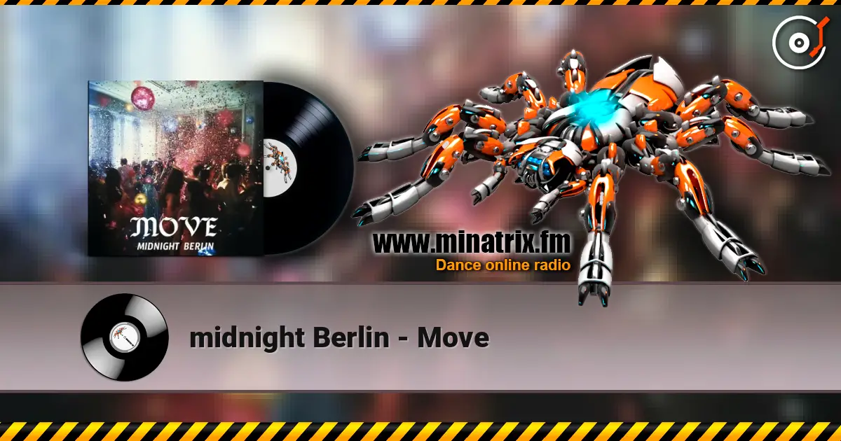 midnight Berlin - Move écouter en ligne en haute qualité | Minatrix.FM