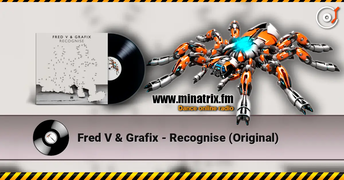 Fred V & Grafix - Recognise (Original) écouter en ligne en haute qualité | Minatrix.FM