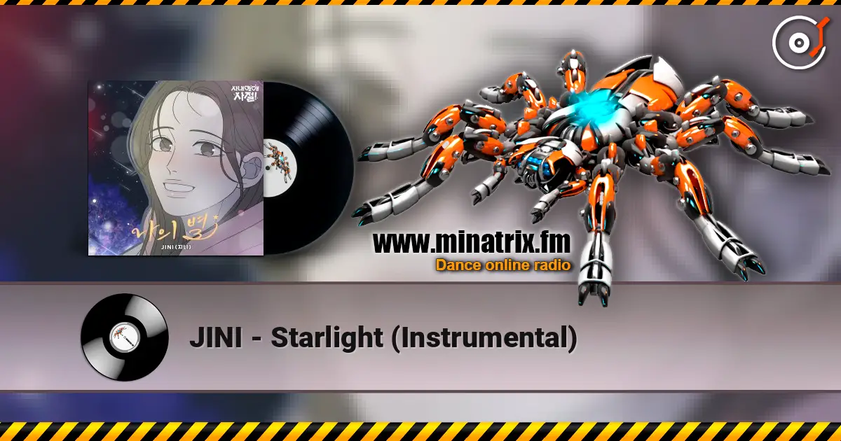 JINI - Starlight (Instrumental) écouter en ligne en haute qualité | Minatrix.FM