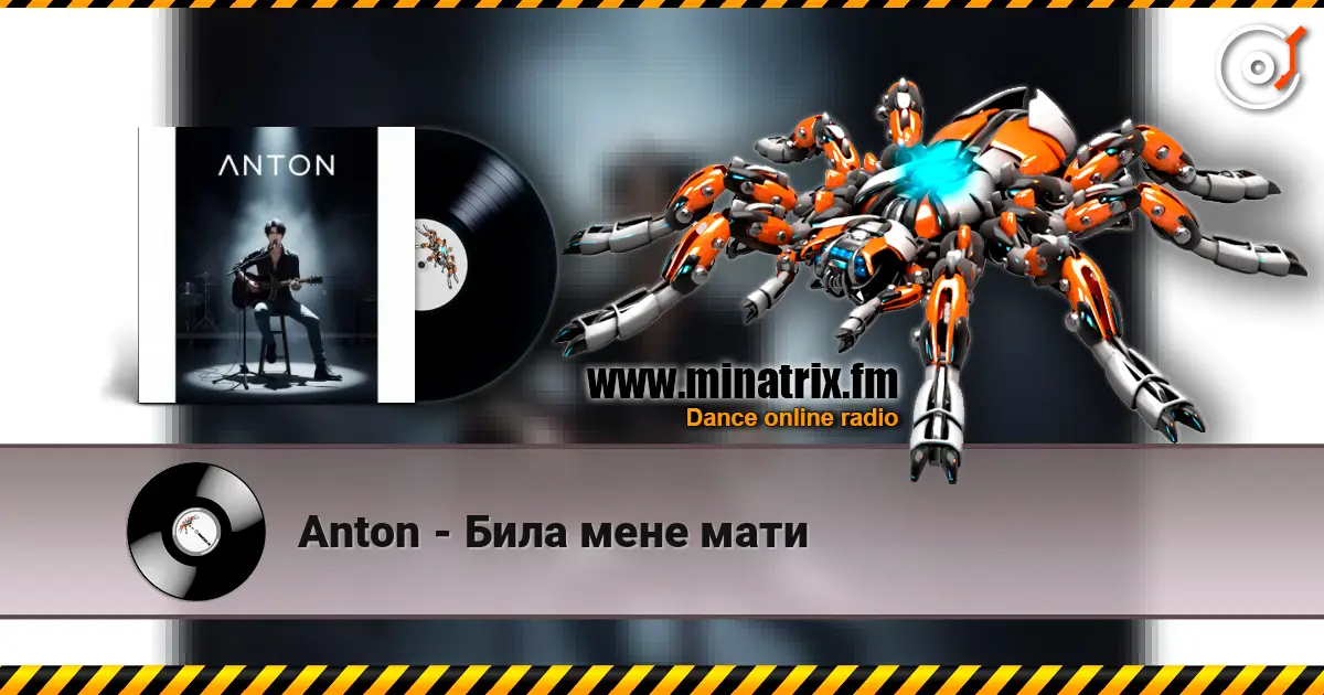 Anton - Била мене мати écouter en ligne en haute qualité | Minatrix.FM