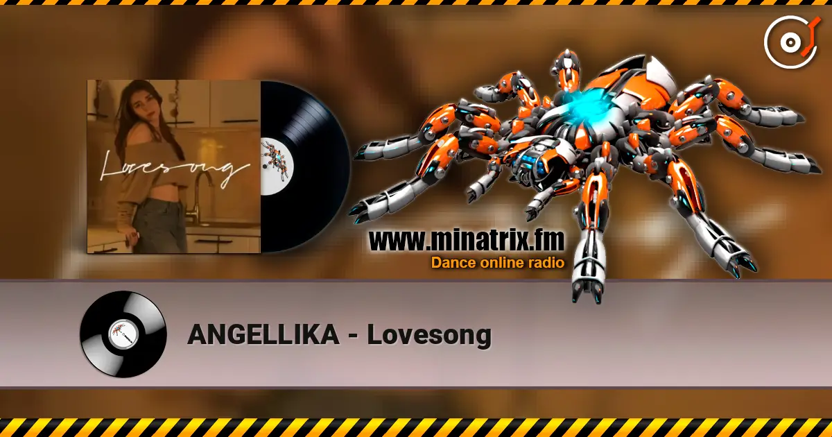 ANGELLIKA - Lovesong écouter en ligne en haute qualité | Minatrix.FM