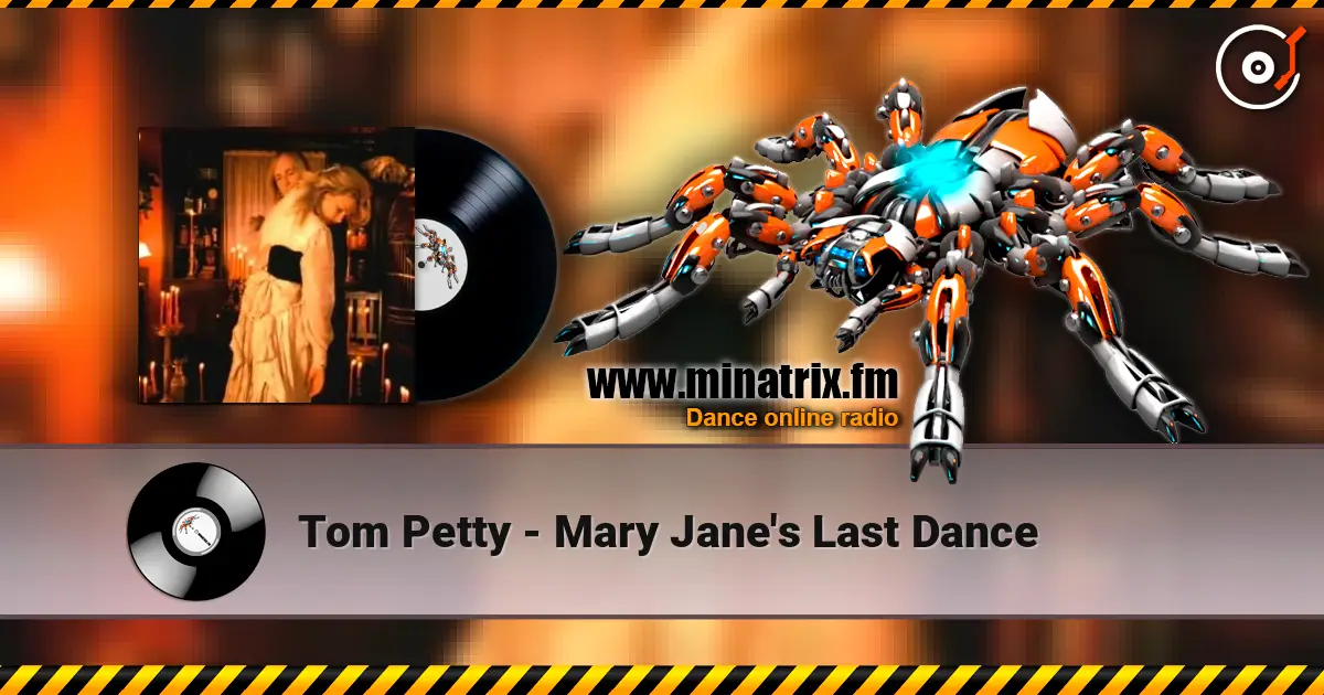 Tom Petty - Mary Jane's Last Dance écouter en ligne en haute qualité | Minatrix.FM