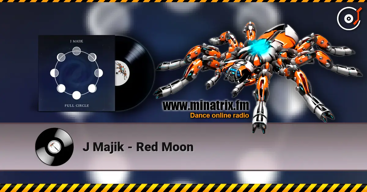 J Majik - Red Moon écouter en ligne en haute qualité | Minatrix.FM
