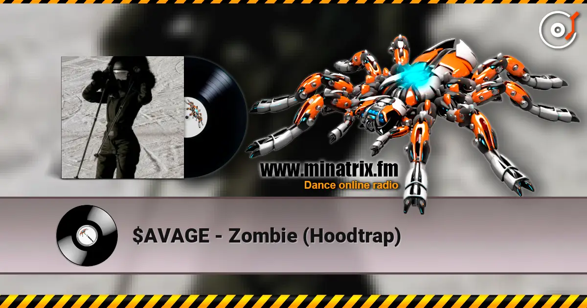 $AVAGE - Zombie (Hoodtrap) écouter en ligne en haute qualité | Minatrix.FM